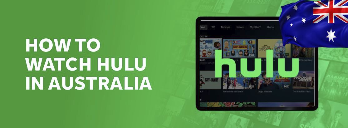 Sådan ser du Hulu i Australien i 2025
