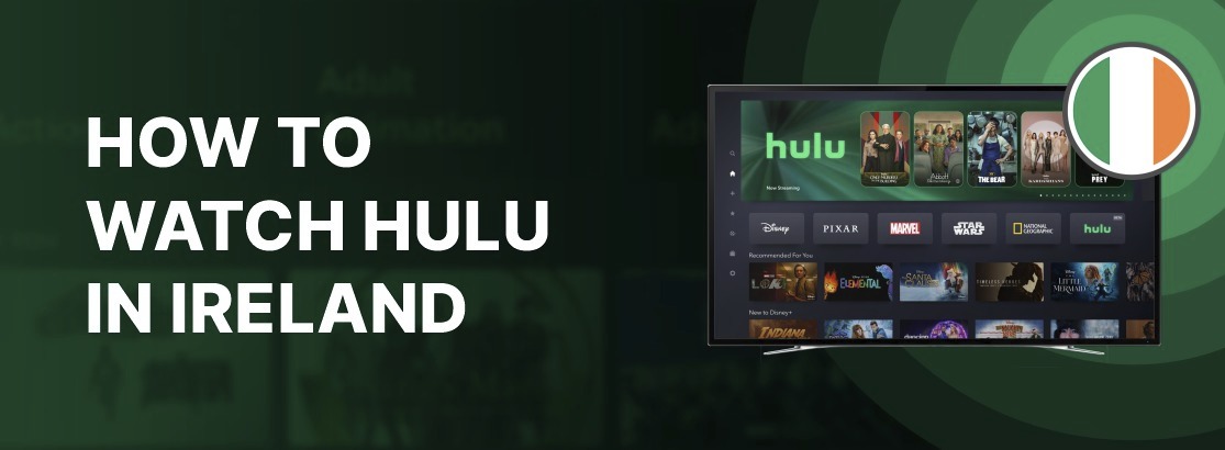 Hur man tittar på Hulu i Irland 2025