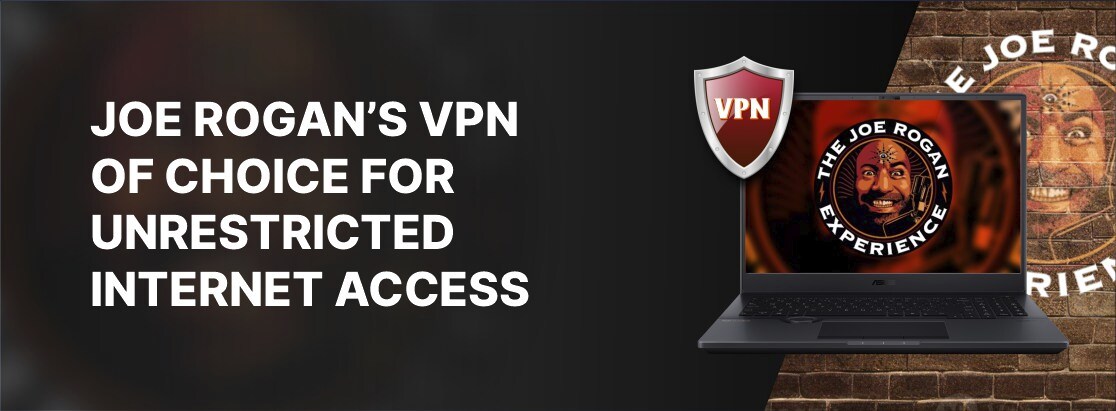 Joe Rogans VPN
